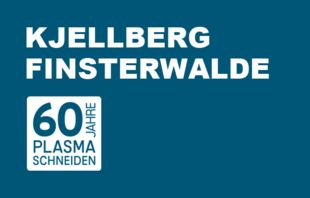 Kjellberg 60 Jahre Plasmaschneiden